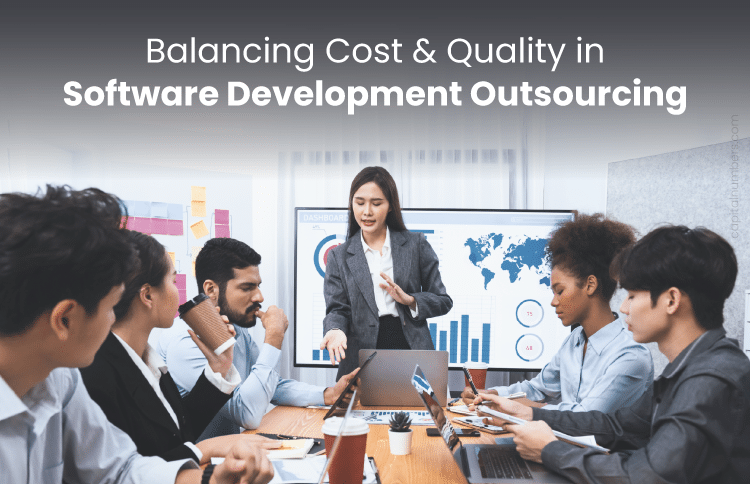 Cost and Quality in Outsourced Software Development