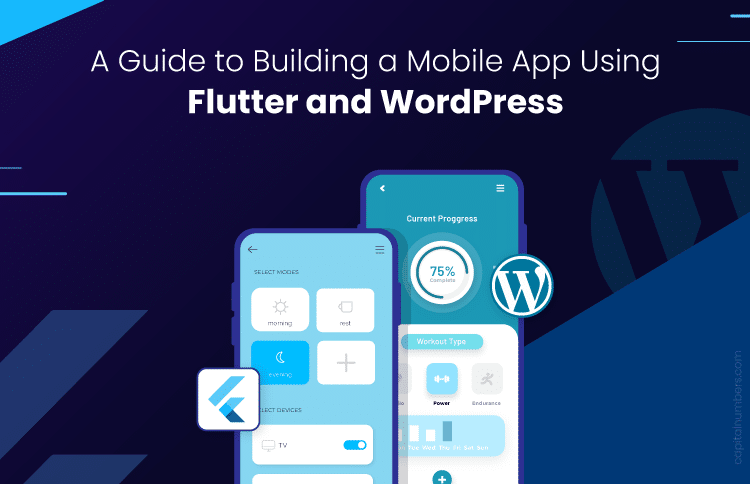 Build Mobile App Using Flutter and WordPress