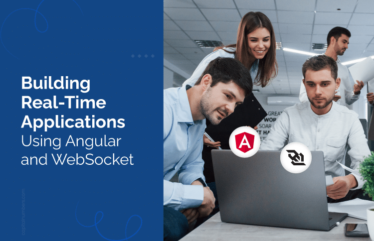 Real Time Applications Using Angular and WebSocket