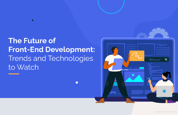 Frontend Development Trends and Technologies