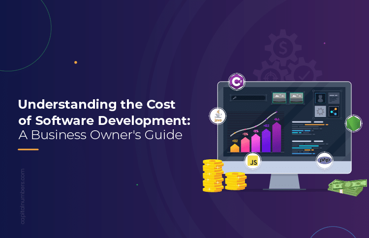 Understanding the Cost of Software Development