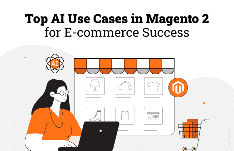 Top AI Use Cases in Magento 2