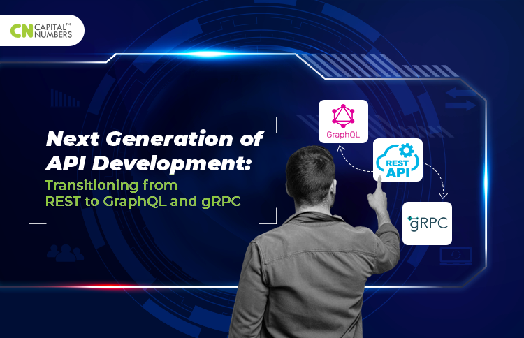 Next Generation of API Development: Transitioning from REST to GraphQL and gRPC